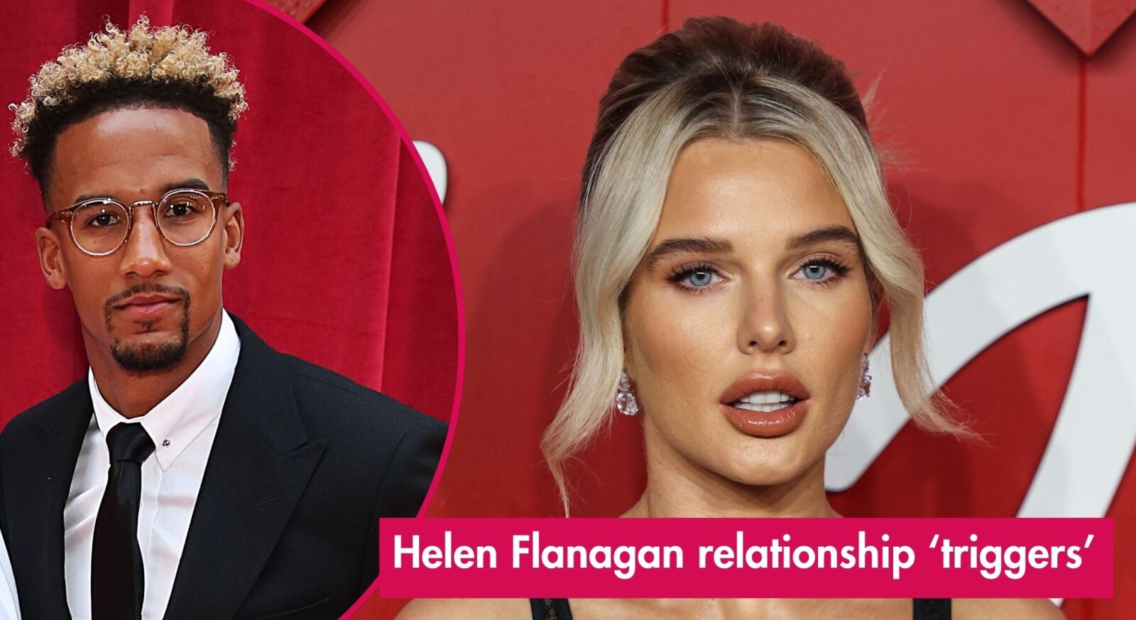 Helen Flanagan reveals 'trigger' following split from fiancé Scott Sinclair: ‘It would always make me feel rubbish'